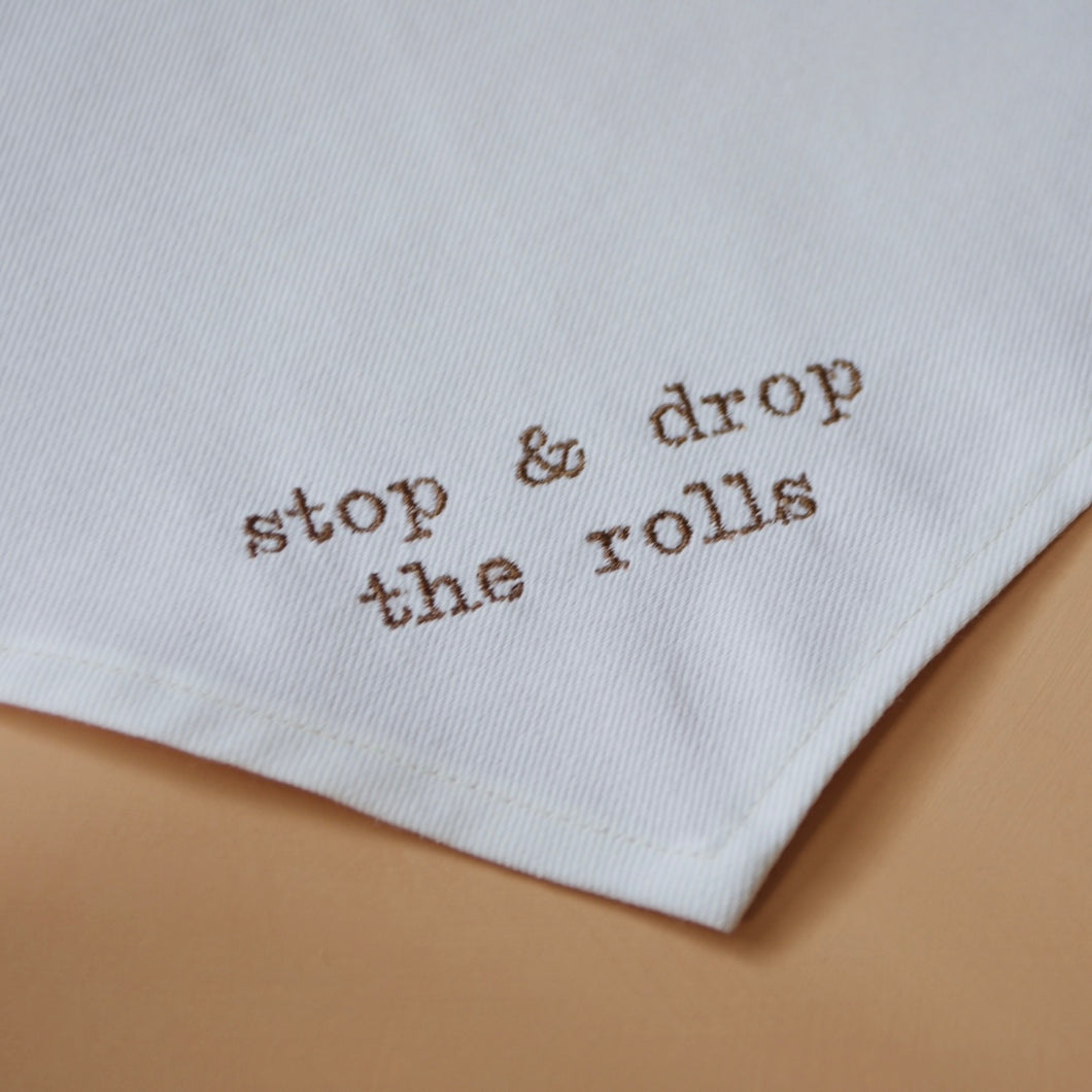 stop & drop the rolls