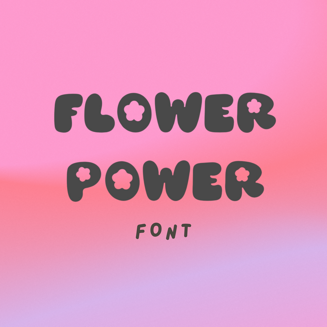 VINYL CUSTOM (flower power font)